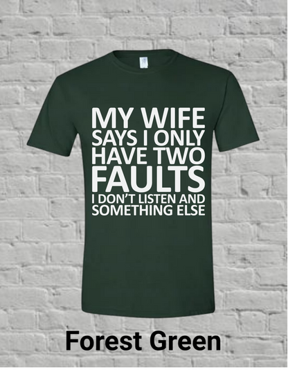 My Wife Says