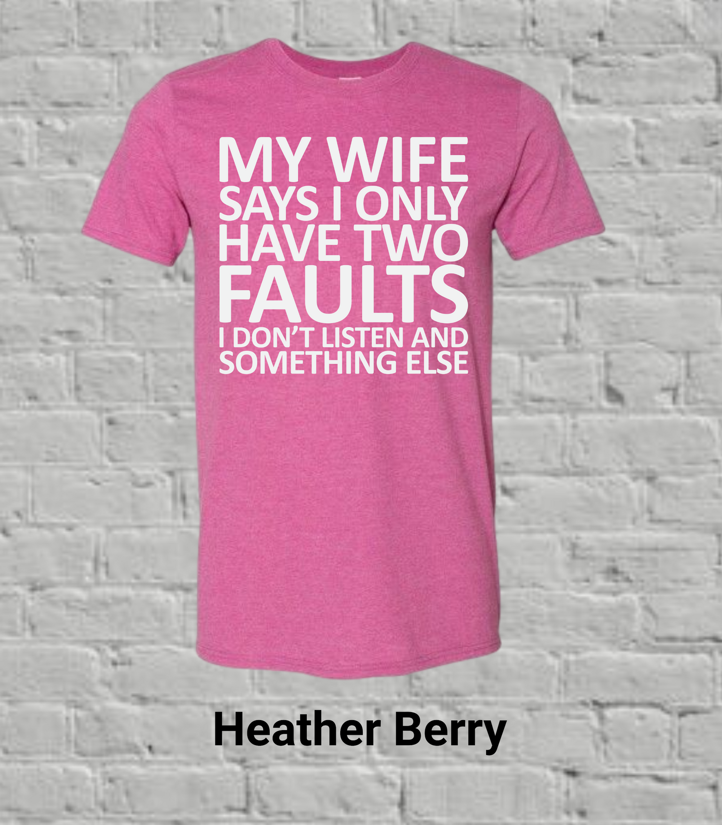 My Wife Says