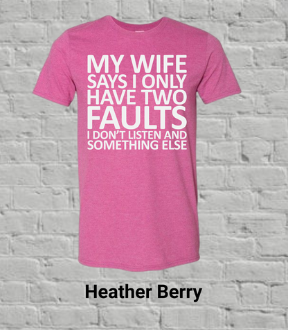 My Wife Says