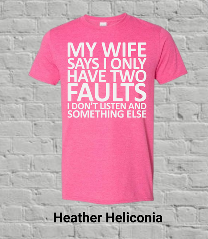 My Wife Says