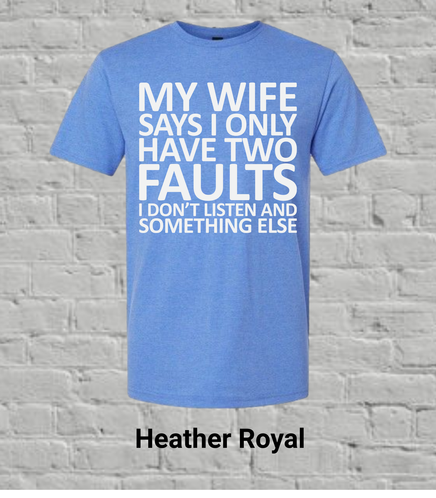 My Wife Says