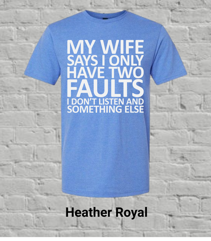 My Wife Says