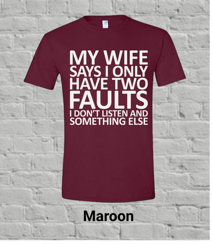 My Wife Says
