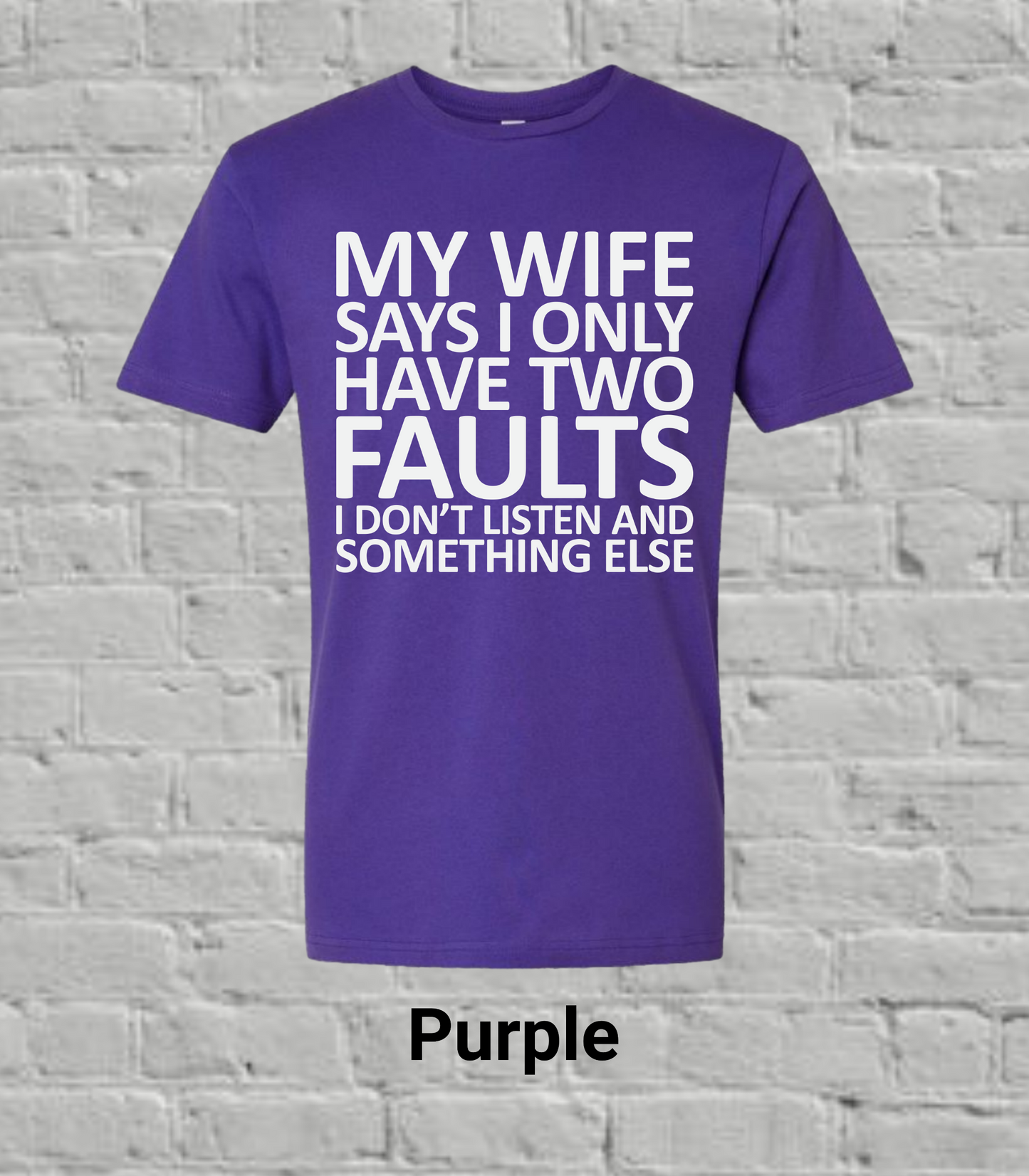 My Wife Says
