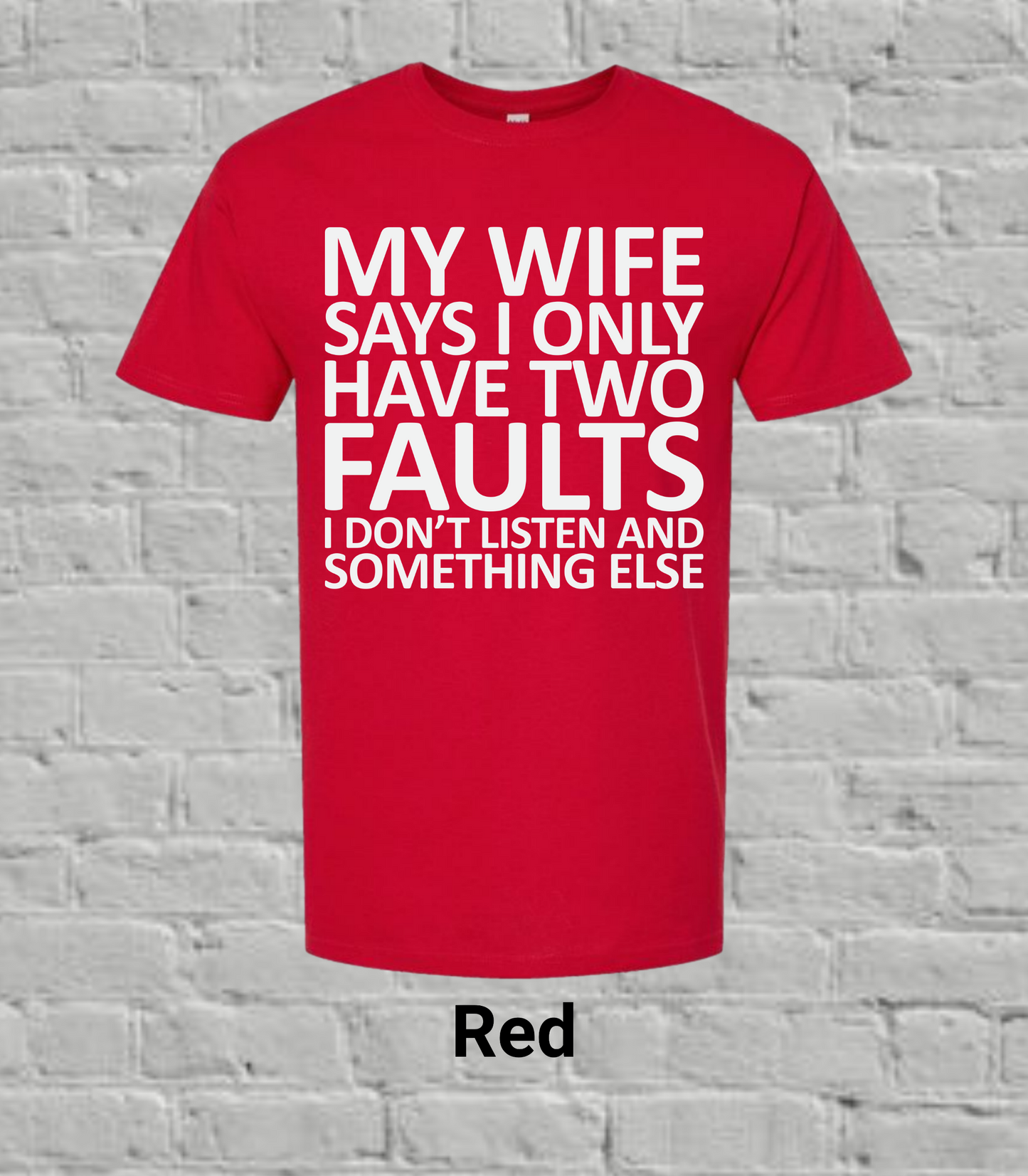 My Wife Says