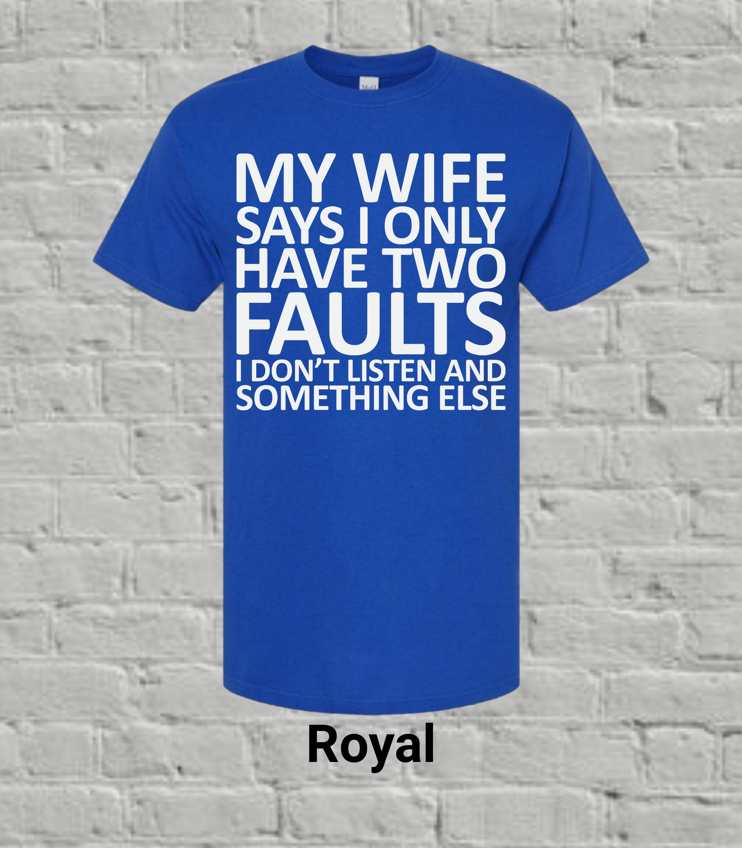 My Wife Says