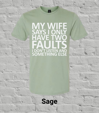 My Wife Says