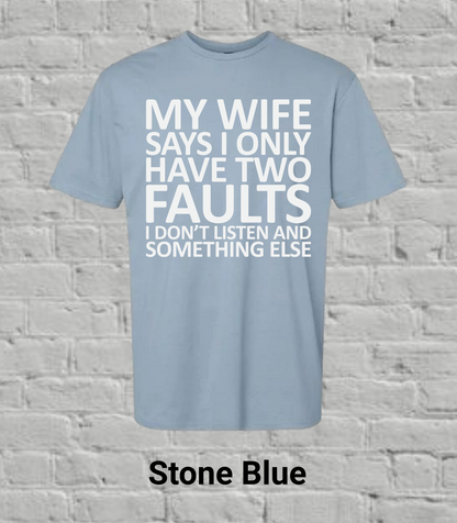 My Wife Says