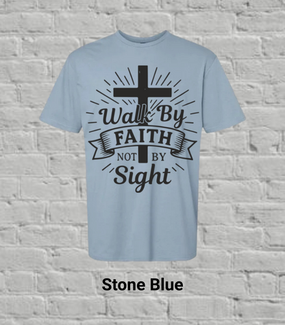 Walk By Faith